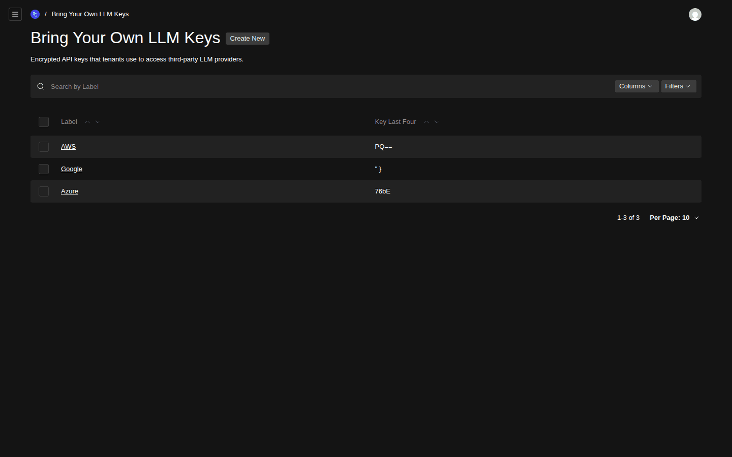 The Bring Your Own LLM Keys list view showing three existing rows labelled AWS, Google, and Azure, each displaying only the last four characters of the stored key under the Key Last Four column